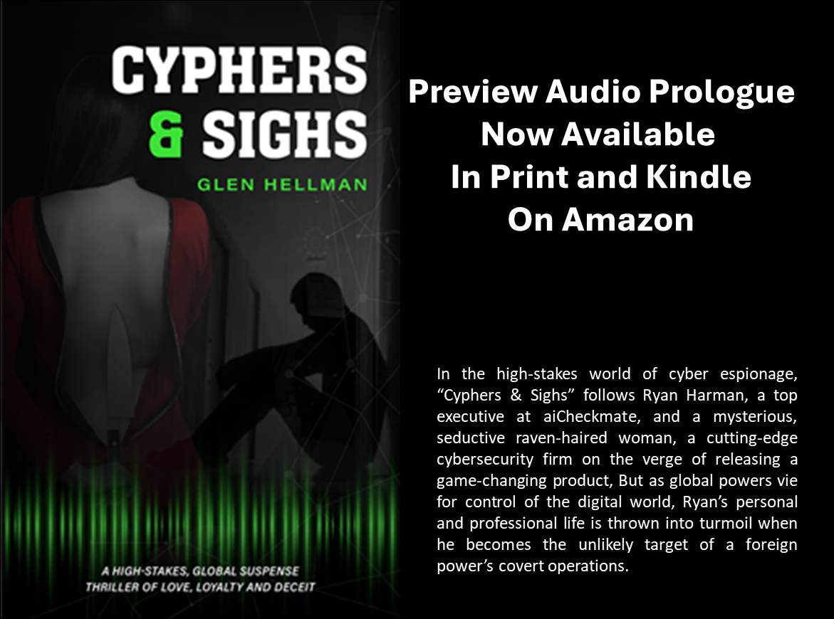 Cyphers & Sighs – High Stakes, Global Suspense Thriller of Love, Loyalty and Deceitt